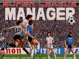 Title screen of Super League Manager on the Commodore Amiga.