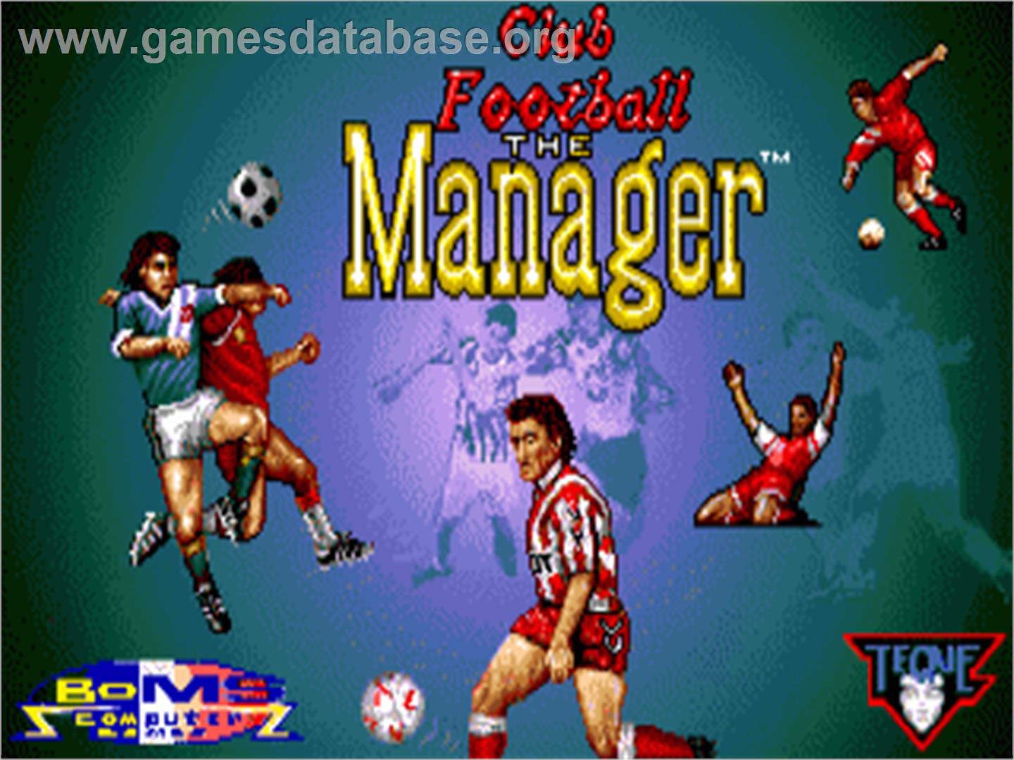 Club Football - The Manager - Commodore Amiga - Artwork - Title Screen