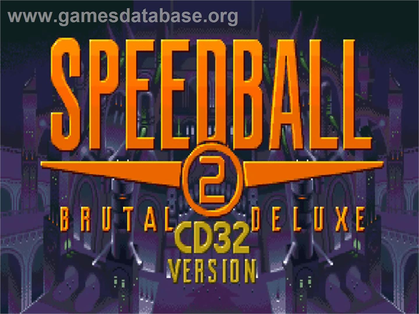 Speedball 2: Brutal Deluxe - Commodore Amiga CD32 - Artwork - Title Screen