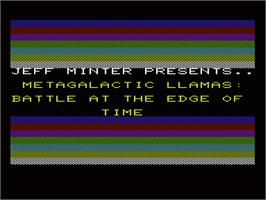 Title screen of Metagalactic Llamas Battle At The Edge Of Time on the Commodore VIC-20.