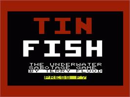 Title screen of Tin Fish on the Commodore VIC-20.