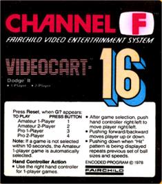 Top of cartridge artwork for Videocart-16 - Dodge-it on the Fairchild Channel F.
