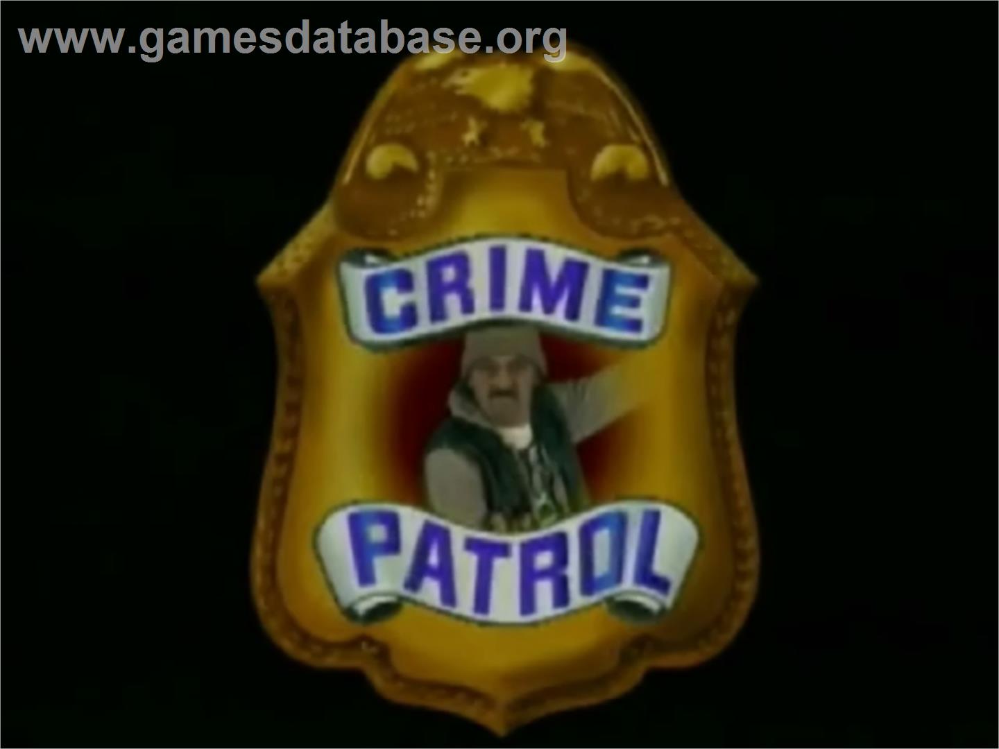 Crime Patrol - Laserdisc - Artwork - Title Screen