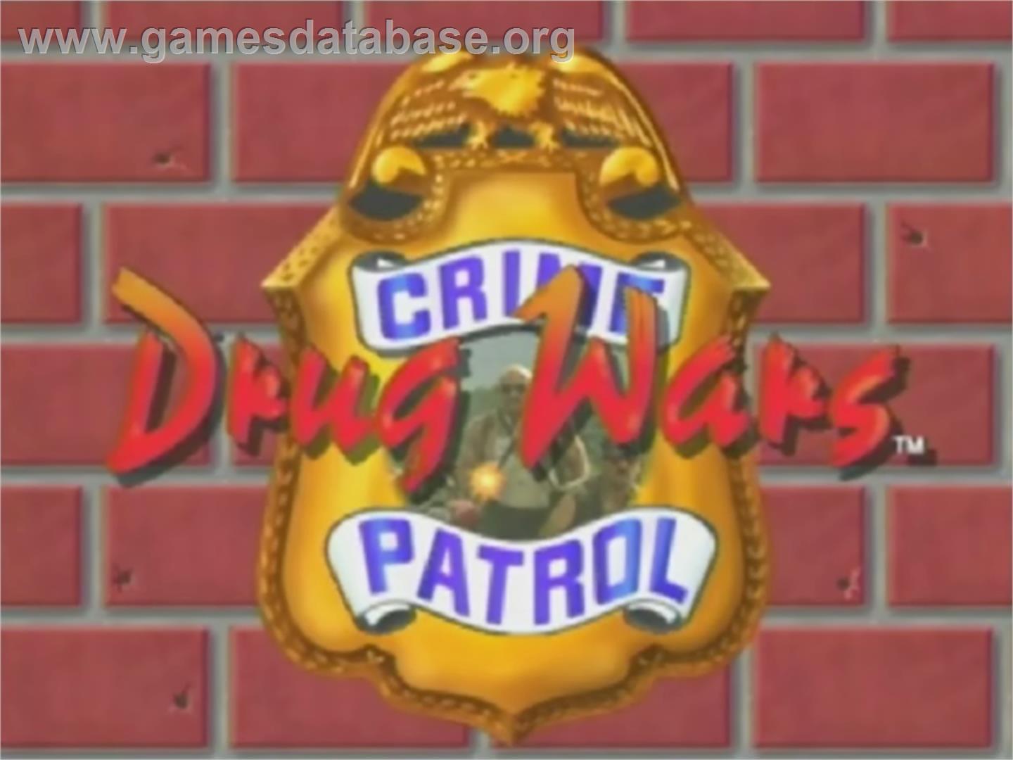 Crime Patrol 2: Drug Wars - Laserdisc - Artwork - Title Screen