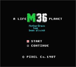Title screen of M36 - A Life Planet on the MSX.