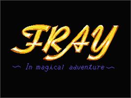 Title screen of Fray - In Magical Adventure on the MSX 2.