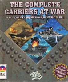 Box cover for Complete Carriers at War, The - Fleet Carrier Operations in World War II on the Microsoft DOS.