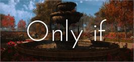 Box cover for Only If on the Microsoft Windows.