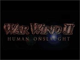 Title screen of War Wind 2 - Human Onslaught on the Microsoft Windows.