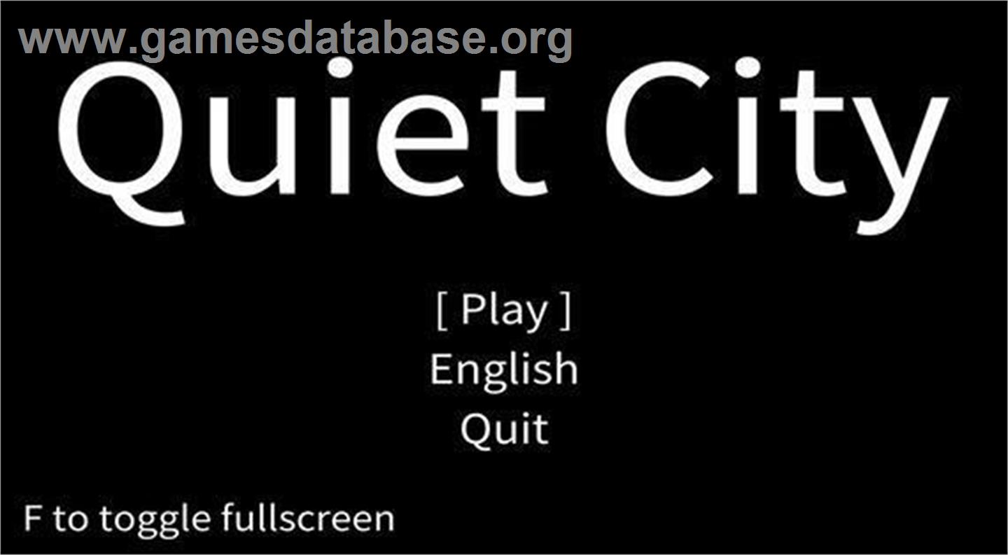 Quiet City - Microsoft Windows - Artwork - Title Screen