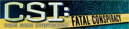 Banner artwork for CSI: Fatal Conspiracy.