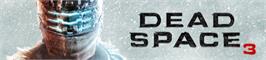 Banner artwork for Dead Space  3.