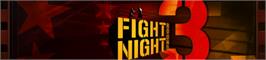 Banner artwork for Fight Night Round 3.