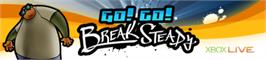 Banner artwork for Go! Go! Break Steady.