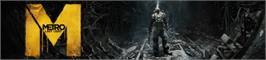 Banner artwork for Metro: Last Light.