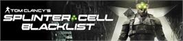 Banner artwork for Tom Clancy's Splinter Cell Blacklist.