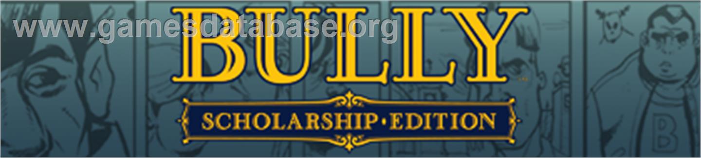 Bully Scholarship Ed. - Microsoft Xbox 360 - Artwork - Banner