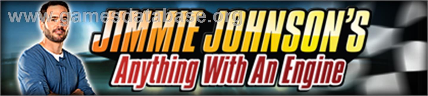 Jimmie Johnson's Anything With An Engine - Microsoft Xbox 360 - Artwork - Banner