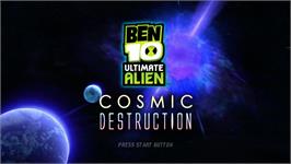 Title screen of Ben 10 Ultimate Alien - Cosmic Destruction on the Microsoft Xbox 360.