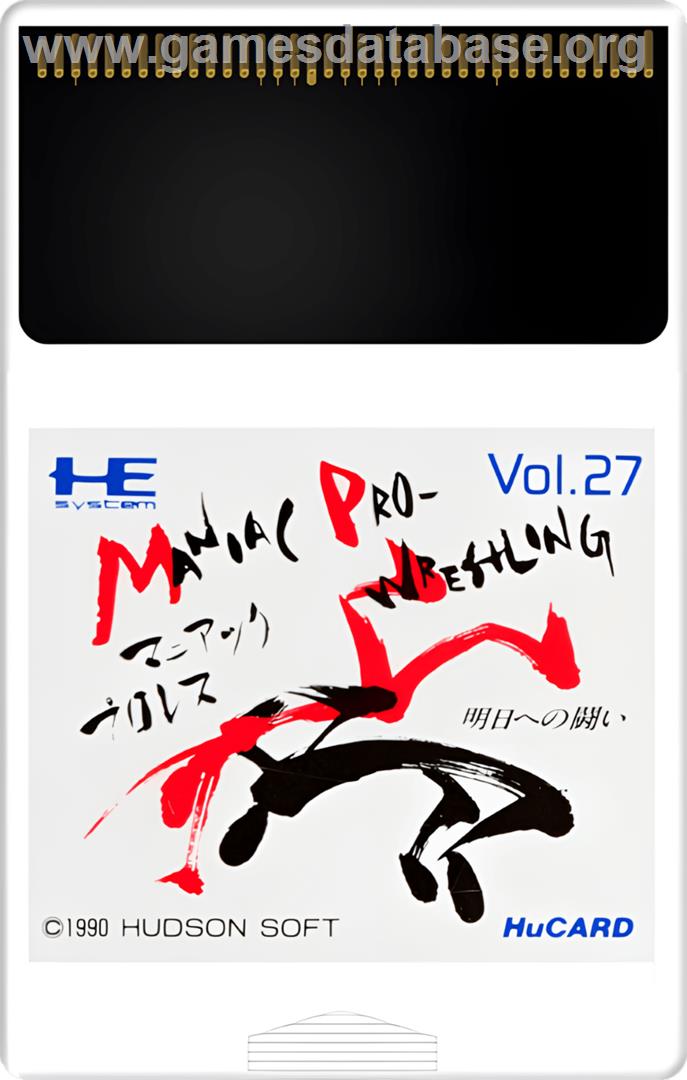 Maniac Pro Wres - Asu E No Tatakai - NEC TurboGrafx-16 - Artwork - Cartridge
