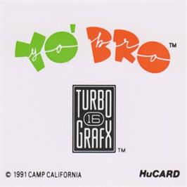Top of cartridge artwork for Yo, Bro on the NEC TurboGrafx-16.