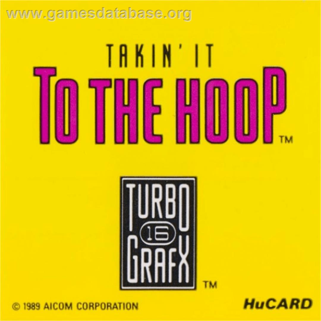 Takin' It To The Hoop - NEC TurboGrafx-16 - Artwork - Cartridge Top