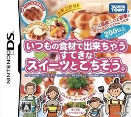 Box cover for Itsumo No Shokuzai De Dekichau Suteki Na Sweets To Gochisou on the Nintendo DS.