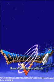 Title screen of Dragon Quest 5 - Hand Of The Heavenly Bride on the Nintendo DS.