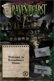 Title screen of Mystery Case Files - Ravenhearst on the Nintendo DS.