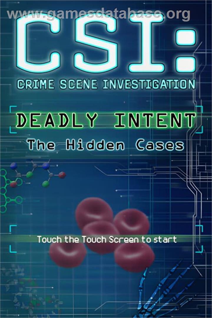 Csi - Crime Scene Investigation - Deadly Intent - The Hidden Cases - Nintendo DS - Artwork - Title Screen