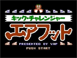 Title screen of Kick Challenger Air Foot - Yasai No Kuni No Ashi Senshi on the Nintendo Famicom Disk System.