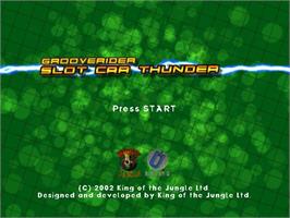 Title screen of Grooverider - Slot Car Thunder on the Nintendo GameCube.