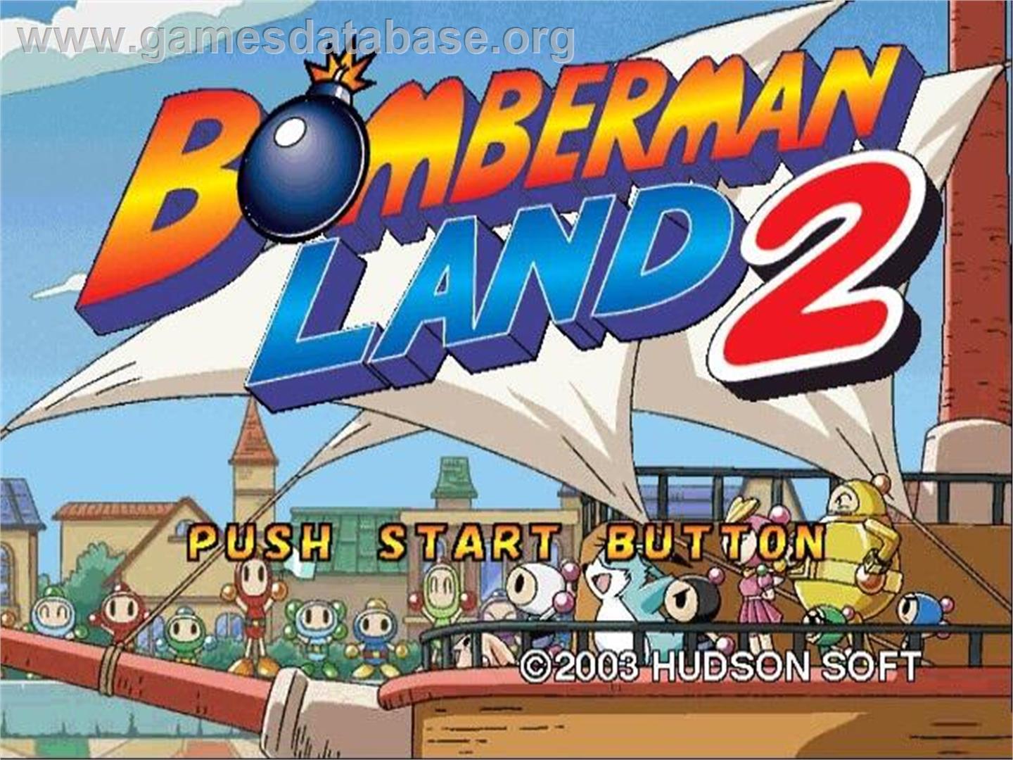 Bomberman Land 2 - Nintendo GameCube - Artwork - Title Screen