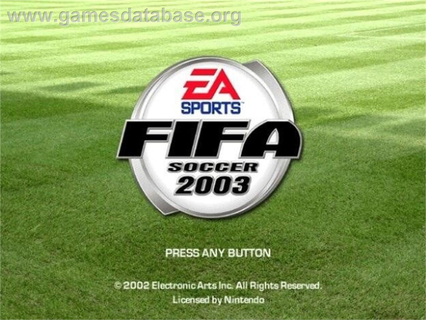 Fifa Football 2003 - Nintendo GameCube - Artwork - Title Screen