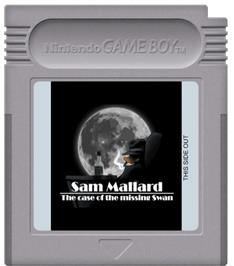 Cartridge artwork for Sam Mallard - The Case Of The Missing Swan on the Nintendo Game Boy.