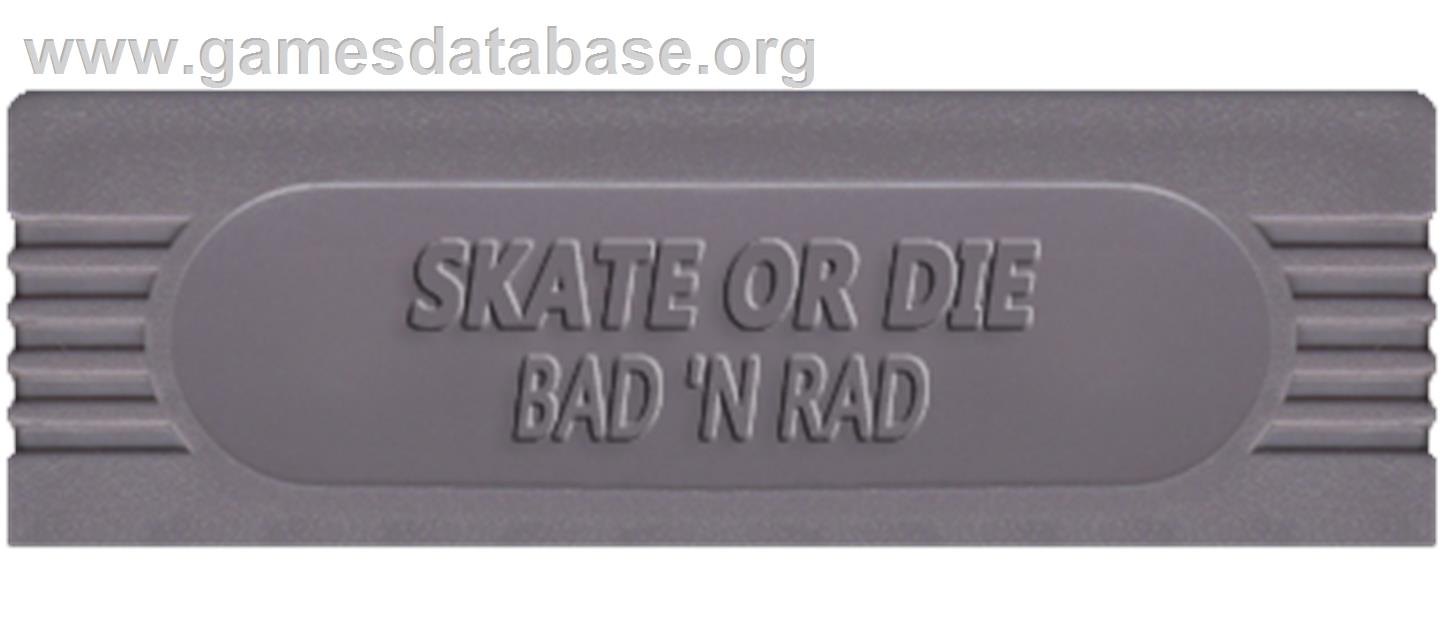 Skate or Die: Bad 'N Rad - Nintendo Game Boy - Artwork - Cartridge Top