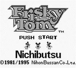 Title screen of Frisky Tom on the Nintendo Game Boy.