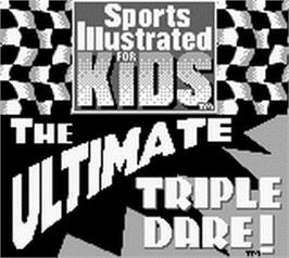 Title screen of Sports Illustrated For Kids - The Ultimate Triple Dare! on the Nintendo Game Boy.