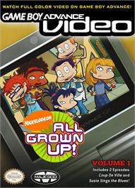 Box cover for Game Boy Advance Video - All Grown Up! - Volume 1 on the Nintendo Game Boy Advance.