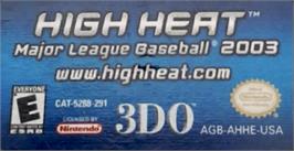 Top of cartridge artwork for High Heat Major League Baseball 2003 on the Nintendo Game Boy Advance.