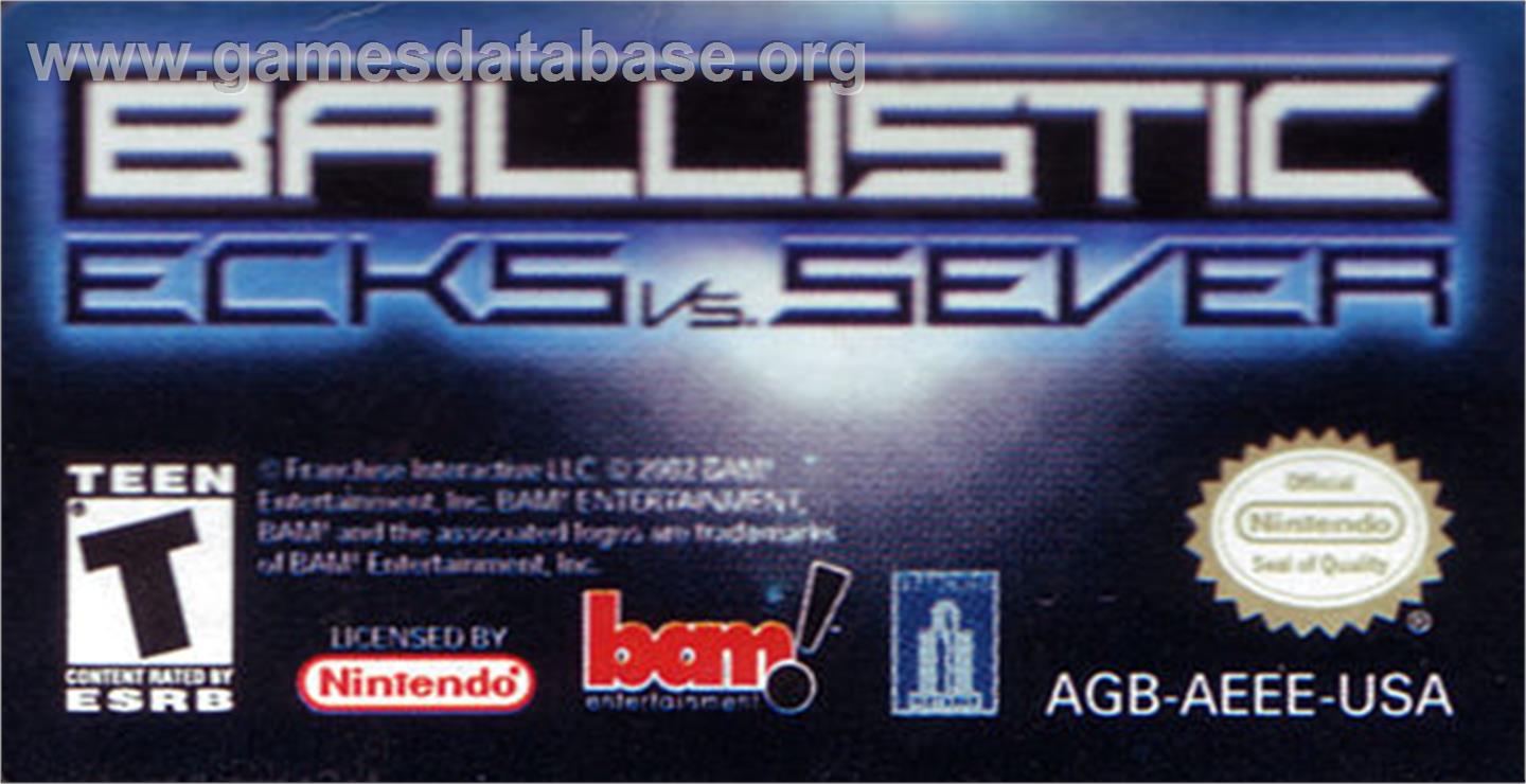 Ballistic: Ecks vs. Sever - Nintendo Game Boy Advance - Artwork - Cartridge Top