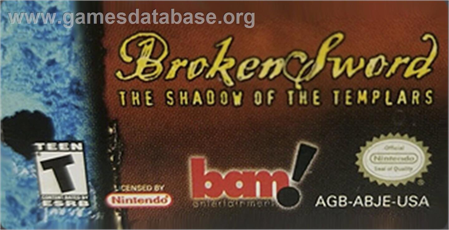 Broken Sword - The Shadow of the Templars - Nintendo Game Boy Advance - Artwork - Cartridge Top