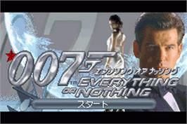 Title screen of 007: Everything or Nothing on the Nintendo Game Boy Advance.