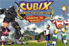 Title screen of Cubix - Robots For Everyone - Clash 'n Bash on the Nintendo Game Boy Advance.