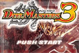Title screen of Duel Masters 3 on the Nintendo Game Boy Advance.