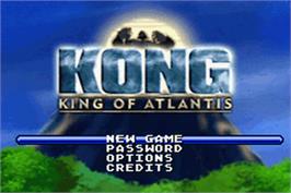 Title screen of Kong - King In Atlantis on the Nintendo Game Boy Advance.