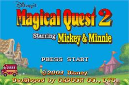 Title screen of Magical Quest 2 Starring Mickey And Minnie on the Nintendo Game Boy Advance.