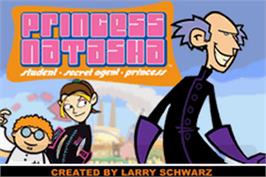 Title screen of Princess Natasha: Student • Secret Agent • Princess on the Nintendo Game Boy Advance.