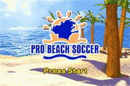 Title screen of Pro Beach Soccer on the Nintendo Game Boy Advance.
