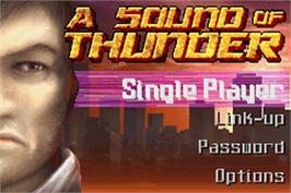 Title screen of Sound Of Thunder, A on the Nintendo Game Boy Advance.